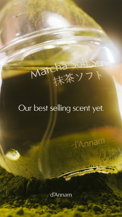 d&#39;Annam Story 9:16 Ad - Matcha
